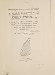 Salem vessels and their voyages by George Granville Putnam