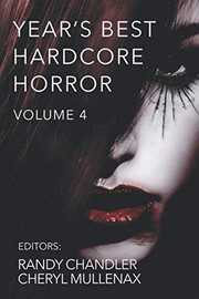 Cover of: Year's Best Hardcore Horror Volume 4