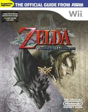 Cover of: Official Nintendo Power The Legend of Zelda: Twilight Princess Player's Guide