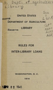 Cover of: Rules for inter-library loans | United States. Department of Agriculture. Library