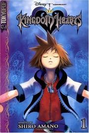 Cover of: Kingdom Hearts, Vol. 1 by Shiro Amano