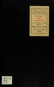 Cover of: The tragedy of Antony and Cleopatra by William Shakespeare