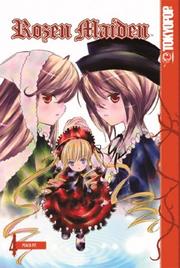 Cover of: Rozen Maiden Volume 4 (Rozen Maiden)