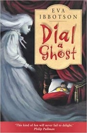Cover of: Dial-a-ghost by Eva Ibbotson
