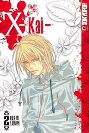 Cover of: X -Kai- Volume 2 by Asami Tohjoh