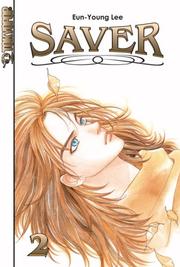 Cover of: Saver Volume 2 (Saver)