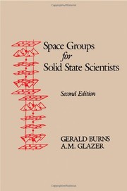 Cover of: Space groups for solid state scientists | Gerald Burns