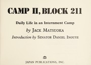 Cover of: Camp II, block 211: daily life in an internment camp.