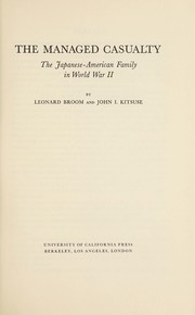 Cover of: Managed Casualty: The Japanese-American Family in World War II
