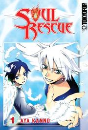 Cover of: Soul Rescue Volume 1