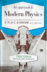 Cover of: An approach to modern physics | E. N. da C. Andrade