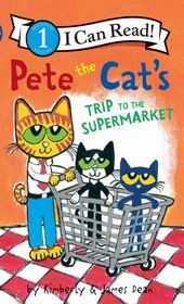 Pete the Cat's trip to the supermarket by 