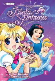 Cover of: Kilala Princess Volume 1 (Kilala Princess) by Nao Kodaka, Rika Tanaka