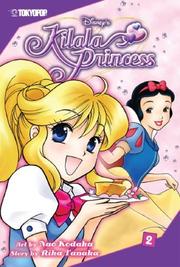 Cover of: Kilala Princess Volume 2 (Kilala Princess) by Nao Kodaka, Rika Tanaka