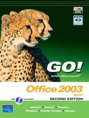Cover of: Go! with Microsoft Office 2003 Brief 2e and Student CD (2nd Edition) (Go! Series) by Shelley Gaskin