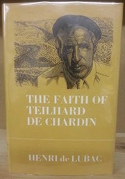 Cover of: The Faith of Teilhard de Chardin