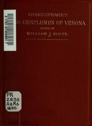 Two Gentlemen of Verona by William Shakespeare, Arthur Thomas Quiller-Couch, John Dover Wilson