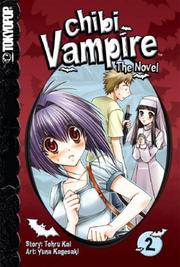 Cover of: Chibi Vampire: The Novel Volume 2 (Chibi Vampire (Novel))