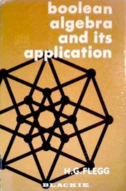 Cover of: Boolean algebra and its application | Graham Flegg