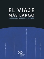 Cover of: El viaje más largo: La primera vuelta al mundo