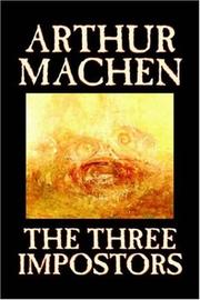 Cover of: The Three Impostors by Arthur Machen