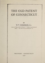 Cover of: The Old patent of Connecticut