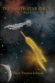 Cover of: The North Star Serial, Part 1