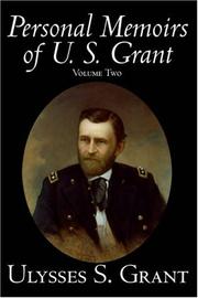 Cover of: The Personal Memoirs of U. S. Grant, Vol. 2