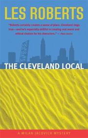 Cover of: The Cleveland local by Les Roberts