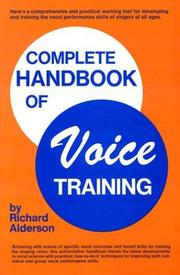 Complete handbook of voice training by Richard Alderson
