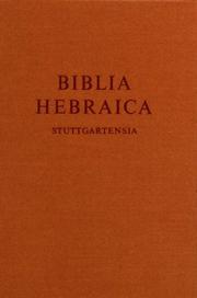 Cover of: Biblia Hebraica Stuttgartensia