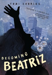 Cover of: Becoming Beatriz | 
