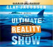 Cover of: The Ultimate Reality Show by Clay Jacobsen