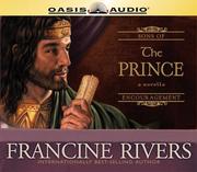 Cover of: The Prince (Sons of Encouragement) by Francine Rivers