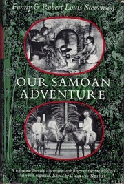 Our Samoan Adventure by Fanny Van de Grift Stevenson