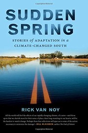 Sudden Spring by Rick Van Noy
