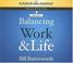 Cover of: On the Fly Guide to Balancing Work and Life (On the Fly Guide to)