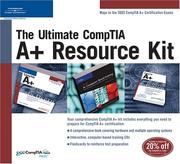 Cover of: The Ultimate CompTIA A+ Resource Kit by Andrews, Jean, Thomson Course Technology, CompTIA Press, Thomson Course Technology, CompTIA Press