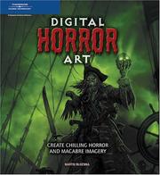 Cover of: Digital Horror Art: Creating Chilling Horror and Macabre Images