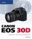 Cover of: Canon EOS 30D Guide to Digital SLR Photography