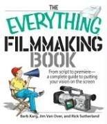 Cover of: The Everything Filmmaking Book | Barb Karg