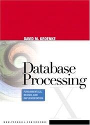 Cover of: Database Processing by David Kroenke, David Kroenke