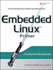 Cover of: Embedded Linux Primer by Christopher Hallinan, Christopher Hallinan