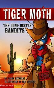 Cover of: The Dung Beetle Bandits (Graphic Sparks (Graphic Novels)) by Aaron Reynolds