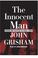 Cover of: The Innocent Man on Playaway