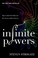 Cover of: Infinite Powers
