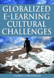 Globalized E-Learning Cultural Challenges by Andrea Edmundson