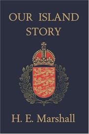 Cover of: Our Island Story by Henrietta Elizabeth Marshall