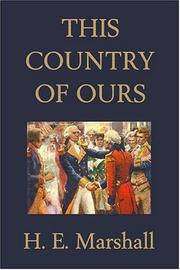 Cover of: This Country of Ours | H. E. Marshall