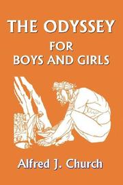 Cover of: The Odyssey for Boys and Girls by Alfred John Church